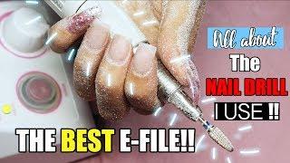 PROFESSIONAL NAIL DRILL // E FILE // ALL ABOUT THE ONE I USE