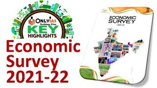 Economic Survey 2021-22 Key Highlights | UPSC | Indian Economy GS Paper 3