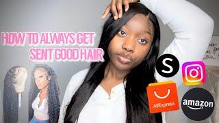 How To Get Hair Companies to Always Send You GOOD Quality Hair | must watch!