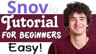 Snov.io Tutorial For Beginners | How To Use Snov.io