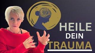 Wie du Traumata und Verhaltensmuster auflösen wirst