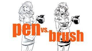 Inking Process: Pen vs. Brush