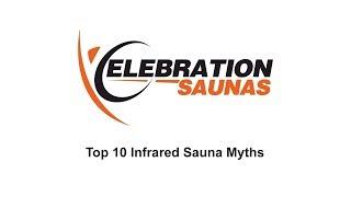 Top 10 Infrared Sauna Myths