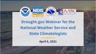 Drought gov Webinar for NOAA National Weather Service and State Climatologists