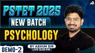 PSTET Exam Preparation 2025 New Batch Demo-2 Psychology By Ashim Sir