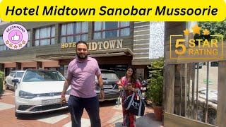 Hotel Midtown Mussoorie | Mussoorie hotel on mall road| Mussoorie Best Resort 4* affordable property