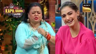 Sonam ने बुलाया Bharti को "पटाखा"! | The Kapil Sharma Show | Hungama