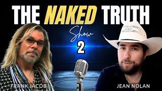 The Naked Truth #2 | Cracking the Code - Back to REAL-ITY