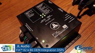 JL Audio FiX OEM Integration DSPs & TüN DSP Control Software | CES 2017