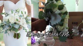 Design with Me | White Bridal Bouquet | Wedding Bouquet |  how to