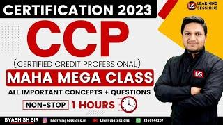 CERTIFIED CREDIT PROFESSIONAL  | MOST IMPORTANT CONCEPTS | IIBF CCP 2023 | MEGA SESSION