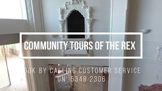 Community Tours of The Rex Project