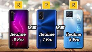 Realme 6 Pro vs Realme 7 Pro vs Realme 8 pro