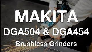 Makita DGA454 & DGA504 18v Cordless Brushless Grinders - ITS