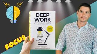 Cal Newport’s Deep Work | The Secret Weapon for Staying Ahead in a Distracted World