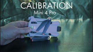 DJI Mini 4 Pro - Calibration of IMU, Compass, Gimbal, and Remote Control