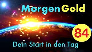 Morgengold 84 ️ Glück als Entscheidung ► Morgenroutine