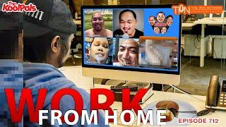 #712 Work From Home | THE KOOLPALS FULL EPISODE