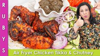 Super Juicy Air Fryer Chicken Tikka with Chutney Recipe in Urdu Hindi - RKK