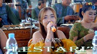 LESTARI | VOC.ALL ARTIS  JIWANGGA MUSIC  BROILER AUDIO  DVS MEDIATAMA