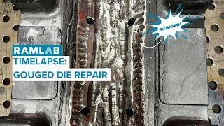 MaxQ Repair - time-lapse of a repair job of a gouged die