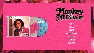 Monkey to Millionaire - Bipolar (Full Album)