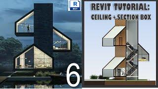 REVIT TUTORIAL : 6 HOW TO CREATE CEILING IN SECTION BOX