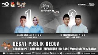 DEBAT PUBLIK KEDUA - PASLON BUPATI DAN WAKIL BUPATI KABUPATEN BOLAANG MONGONDOW SELATAN TAHUN 2024