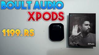 BOULT AUDIO XPODS UNBOXING 