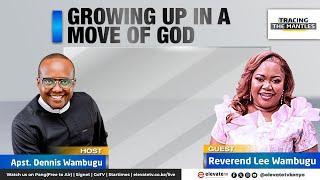 GROWING UP IN A MOVE OF GOD || TRACING THE MANTLES ll 20TH APRIL 2025