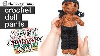 How to Crochet Doll Pants - Free Pattern - Amigurumi Advent Calendar CAL