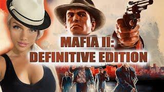 MAFIA II: DEFINITIVE EDITION ПОЛНОЕ ПРОХОЖДЕНИЕ НА РУССКОМ ЯЗЫКЕ / МАФИЯ 2