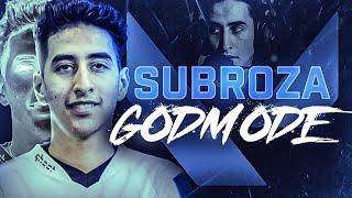 When Subroza Enters GODMODE Highlights