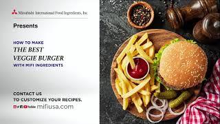 Ep. 5 - How to Make the Best #VeggieBurger with Mitsubishi Ingredients |  mifiusa.com