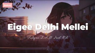 Eigee Delhi Mellei (lyrics) || Astique LA ft Jack Rk || Manipuri hit songs