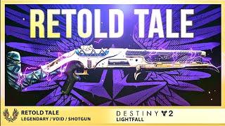 Retold Tale Is Legit One Of The Best PvP Shotguns In Destiny 2