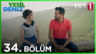 34. Bölüm “Bizim bu işleemiz hiç düzgün gitmicek mi len?" / Yeşil Deniz (1080p)