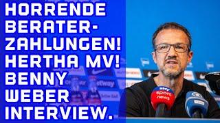 HERTHA NEWS! 45 Mio. für Berater! Benny Weber Interview! Hertha Mitgliederversammlung Präsidium uvm