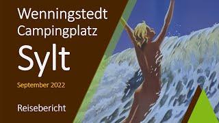 Mit dem Wohnmobil auf Sylt  | Campingplatz Wenningstedt | September 2022