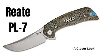 A Closer Look: Reate PL-7