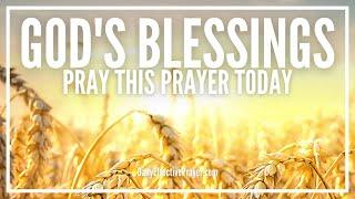 Prayer For God's Blessings | God's Blessings and Favor Prayer Decree