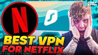 Best VPN For Netflix  Is Surfshark any good for Netflix?