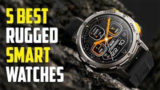 Top 5 New Rugged Smartwatches 2024 | Best Rugged Watches 2024