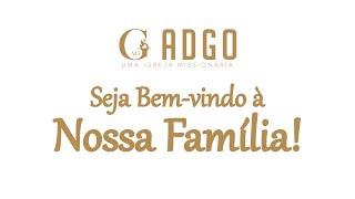 Bem-vindo a ADGO Sede!