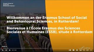 Welcome to the Erasmus School of Social and Behavioural Sciences