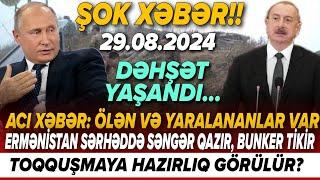 TƏCİLİ! Vacib xəbərlər 29.08.2024 (Xəbər Bələdcisi) xeberler, son xeberler bugun 2024