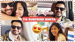 Flew To Goa To Surprise Ishita | Travel Vlogs | Ishita Dutta & Vatsal Sheth