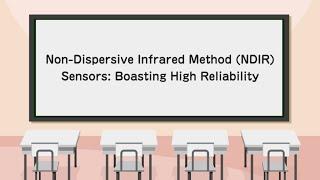 【CO2】Non-Dispersive Infrared Method (NDIR) Sensors: Boasting High Reliability