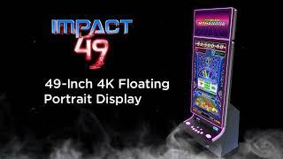 The IMPACT 49 Slot Cabinet, by Eclipse Gaming