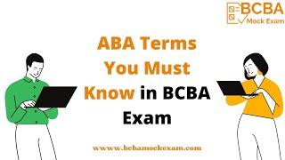 ABA Terms You Must Know for BCBA Exam - Section A